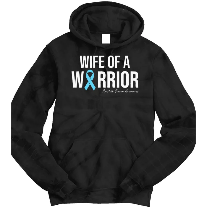 Family Prostate Cancer Awareness Light Blue Wife Warrior Tie Dye Hoodie