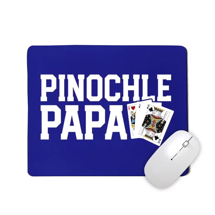 Funny Pinochle Cute Gift Pinochle King Grandfather Gift Cool Gift Mousepad