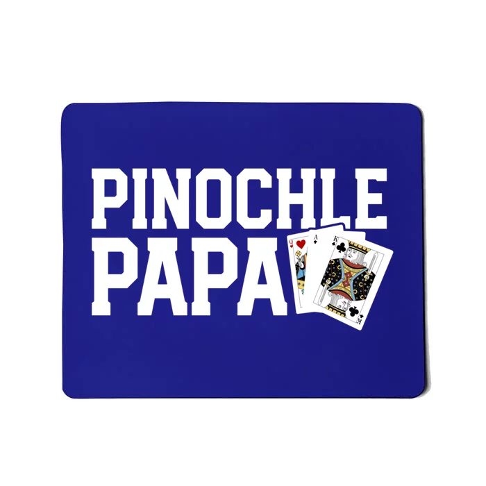 Funny Pinochle Cute Gift Pinochle King Grandfather Gift Cool Gift Mousepad