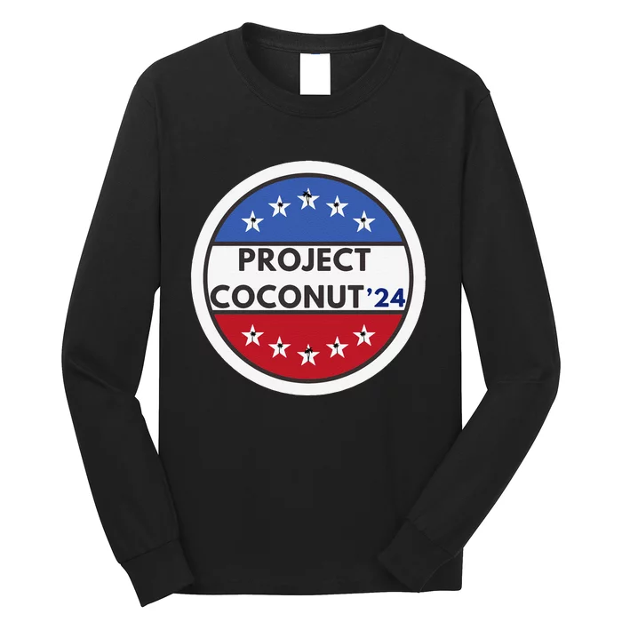 Funny Project Coconut Tree 24 Kamala Harris President Gen Z Sweat Long Sleeve Shirt