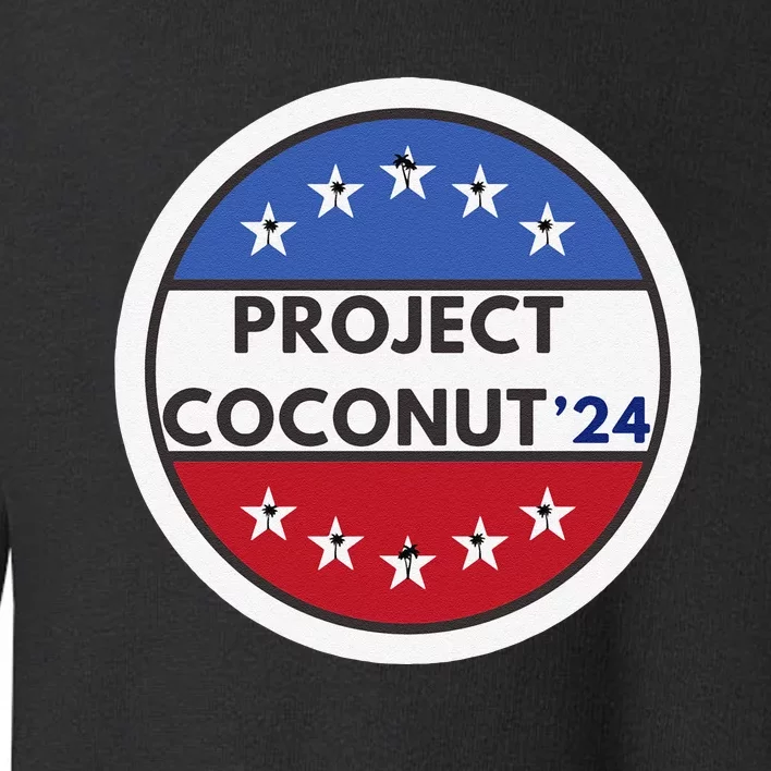 Funny Project Coconut Tree 24 Kamala Harris President Gen Z Sweat Toddler Sweatshirt