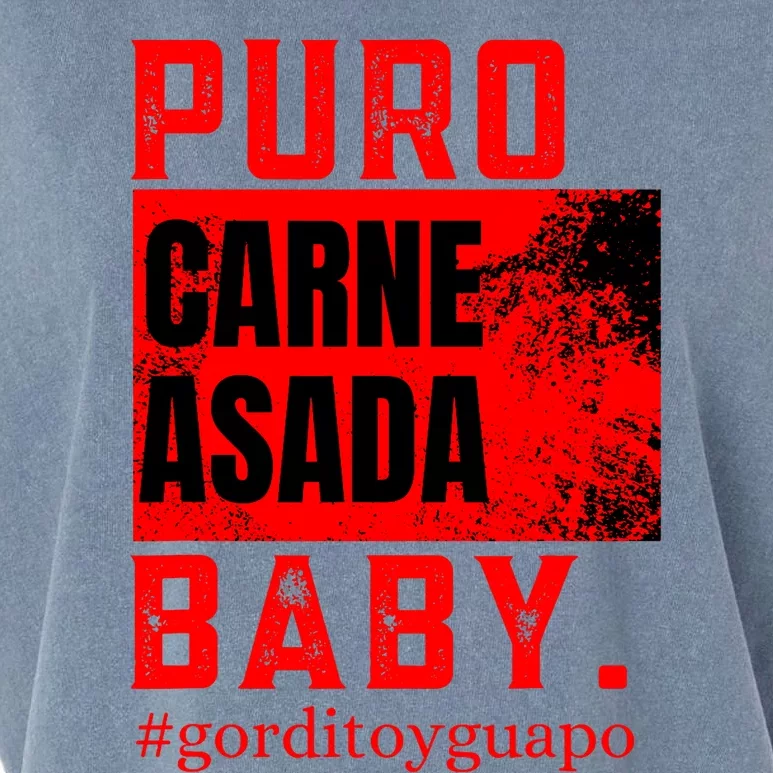 Funny Puro Carne Asada Baby Gorditoyguapo Garment-Dyed Women's Muscle Tee