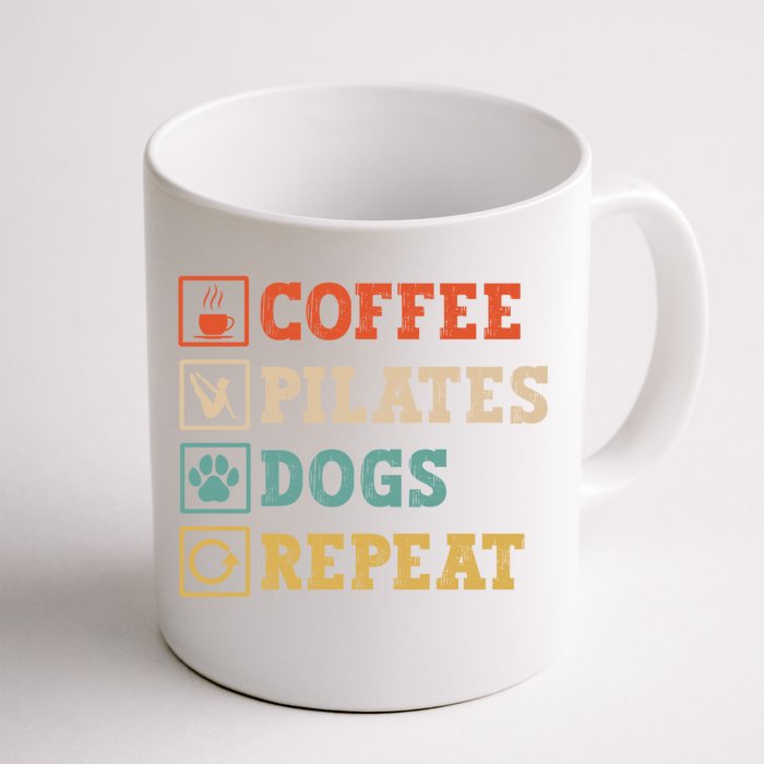 Funny Pilates Coffee Pilates Dogs Repeat Pilates Lover Gift Front & Back Coffee Mug