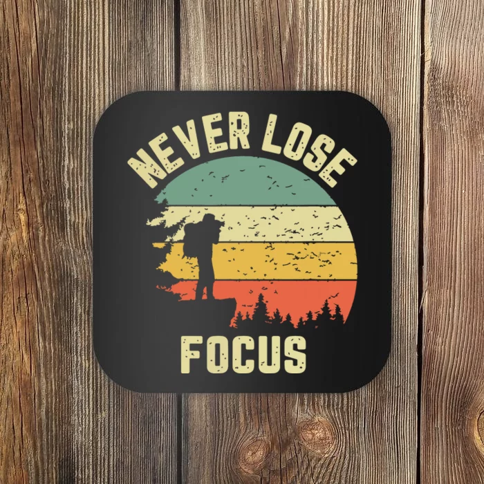 Funny Photographer Camera Never Lose Focus Photography Coaster