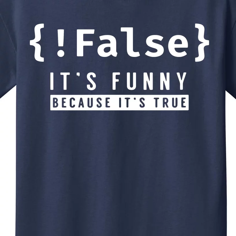 False Programmer Coding Code Coder Software Kids T-Shirt