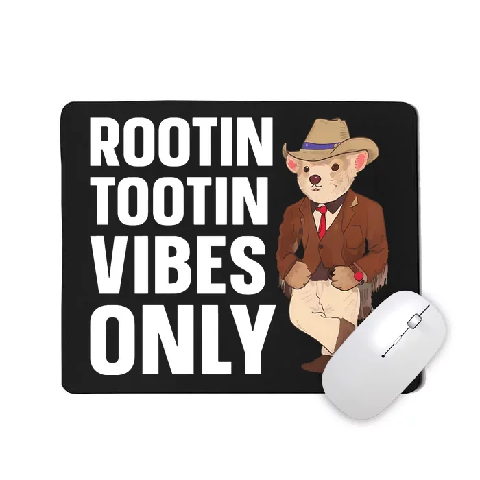 Funny Possum Cowboy Rootin Tootin Vibes Only Premium Mousepad