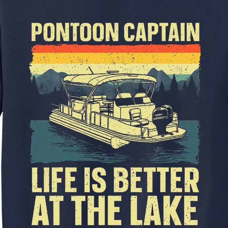 Funny Pontoon Captain Art For Pontoon Tall Sweatshirt