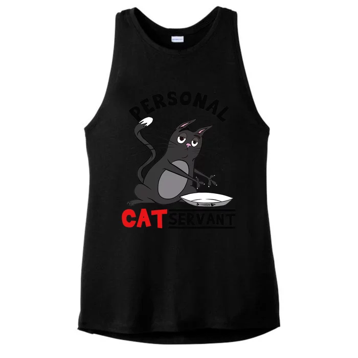 Funny Personal Cat Servant Funny black Cat mom cat dad gift Ladies Tri-Blend Wicking Tank