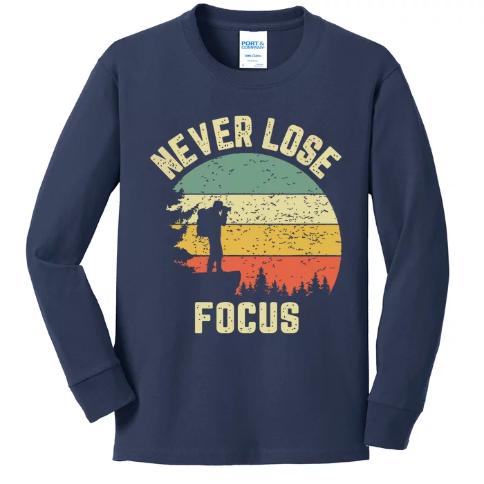 Funny Photographer Camera Never Lose Focus Photography Kids Long Sleeve Shirt