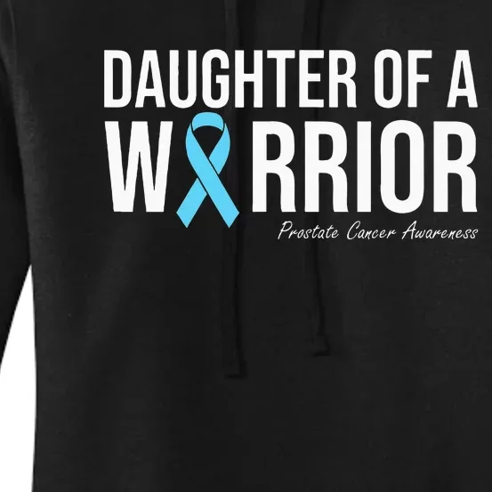 Family Prostate Cancer Awareness Light Blue Daughter Warrior Women's Pullover Hoodie