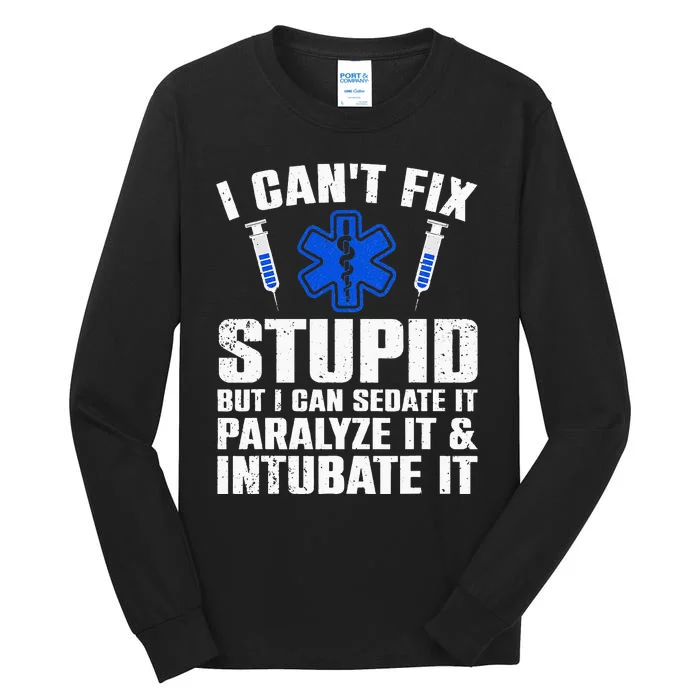 Funny Paramedic Design For Men Women EMT Paramedic EMS Lover Tall Long Sleeve T-Shirt