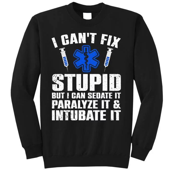 Funny Paramedic Design For Men Women EMT Paramedic EMS Lover Tall Sweatshirt