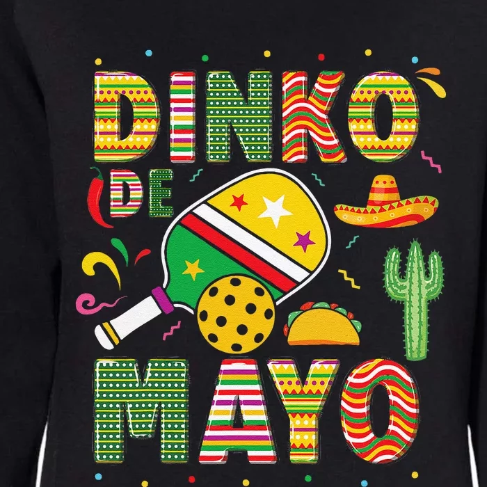 Funny Pickleball Dinko De Mayo Cinco De Mayo Pickleball Pun Womens California Wash Sweatshirt