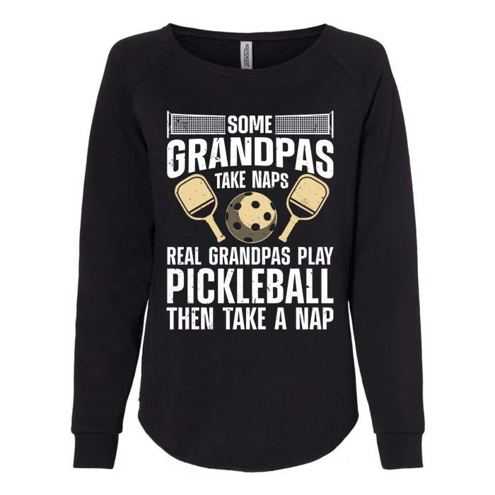 Funny Pickleball Design Grandpa Pickleball Player Gift Womens California Wash Sweatshirt