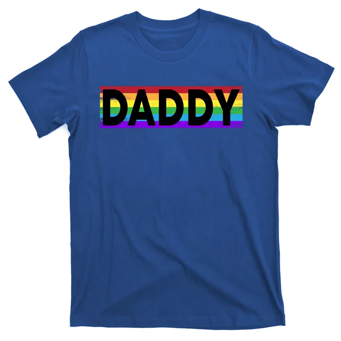 Funny Pride Daddy Gift Proud Gay Lesbian Lgbt Gift Father's Day Gift T-Shirt