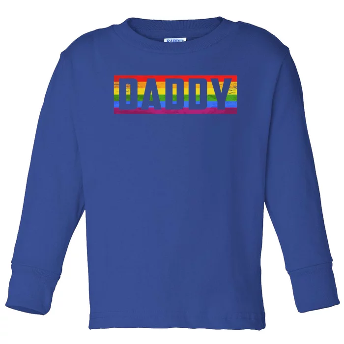 Funny Pride Daddy Proud Gay Lesbian Lgbt For Father's Day Gift Toddler Long Sleeve Shirt