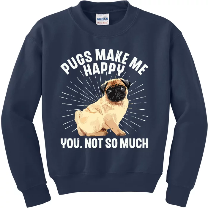 Funny Pug Design For Men Women Puppy Pet Dog Breed Pug Lover Kids Sweatshirt