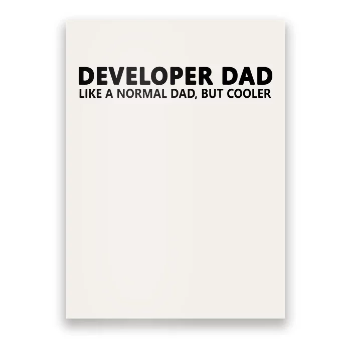 Funny Programmer Dad Software Developer Dad Poster