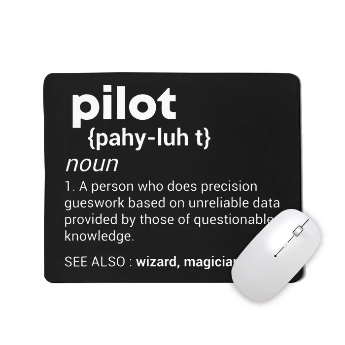 Funny Pilot Definition Design Airplane Jet Aviation Graphic Mousepad