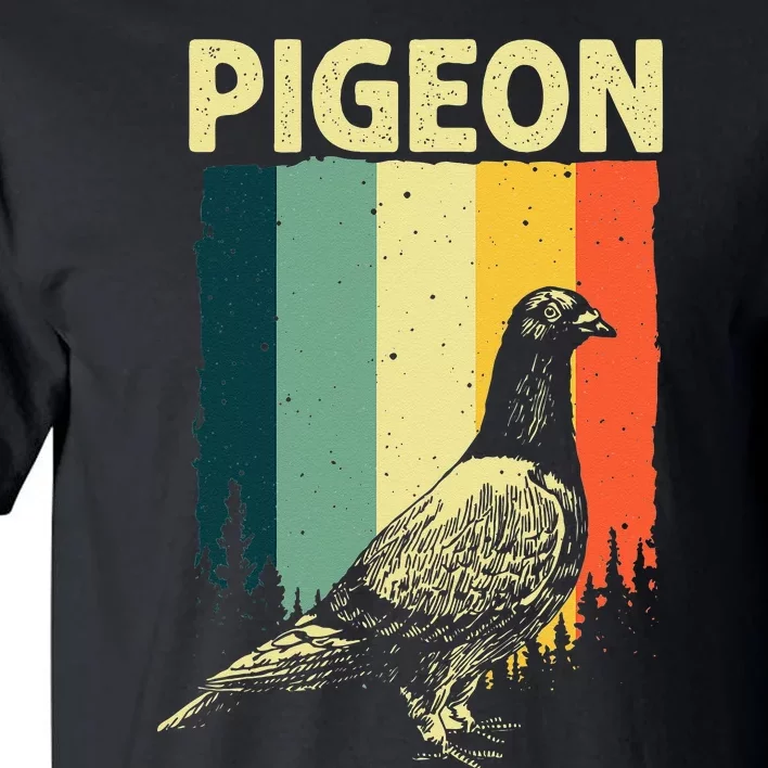 Funny Pigeon Design For Men Women Pigeon Costume Bird Lovers Tall T-Shirt