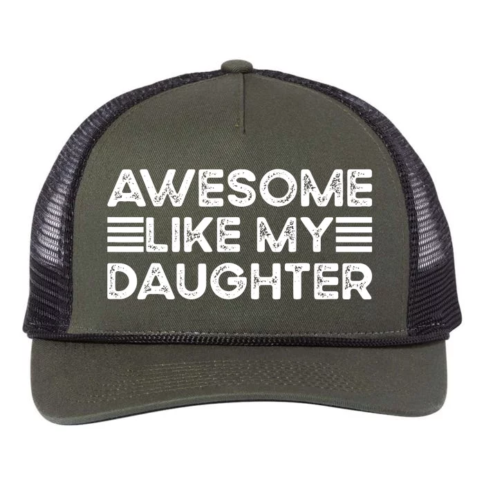 Funny Parents Day Quote Awesome Like My Daughter Cool Dad Retro Rope Trucker Hat Cap