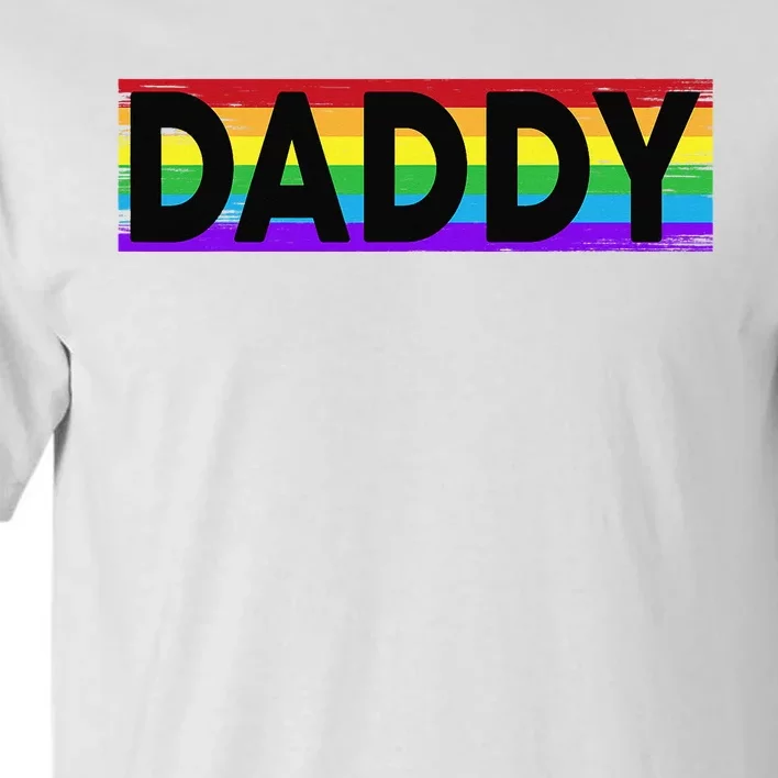 Funny Pride Daddy Proud Gay Lesbian LGBT Gift Father's Day Tall T-Shirt