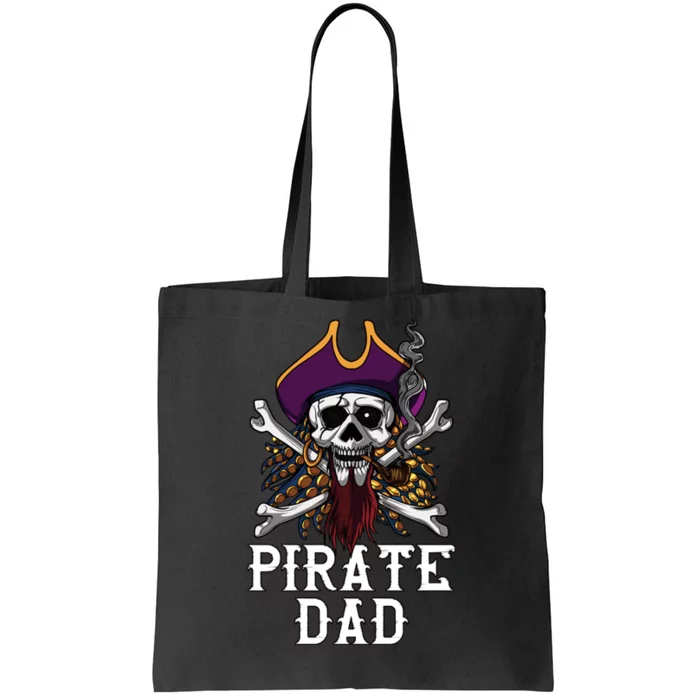 Funny Pirate Dad Fathers Day Tote Bag