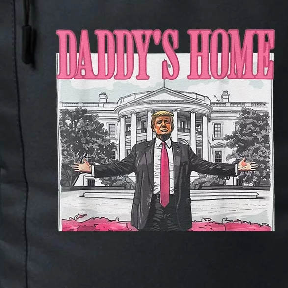 Funny Pink Donald Trump Daddys Home DaddyS 2024 Daily Commute Backpack