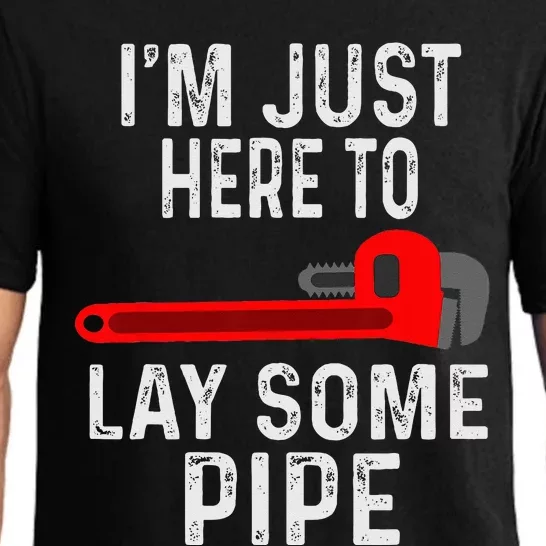 Funny Plumber Designs For Plumbing Lay Some Pipe Pajama Set