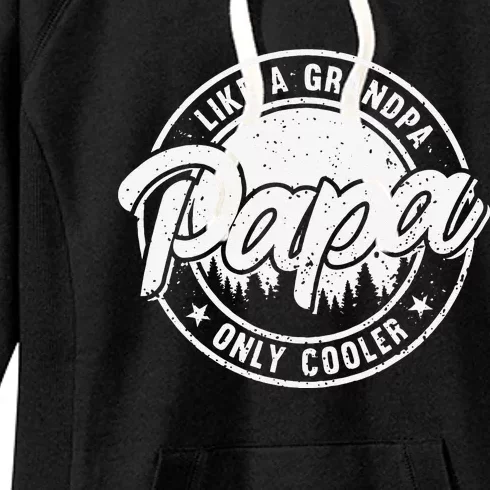 Funny Papa Design For Grandpa Papi Papaw Fathers Day Women's Fleece Hoodie