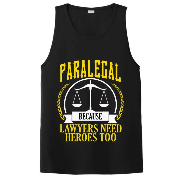 Funny Paralegal Day Gift Lawyers Need Graduate Gift Performance Tank