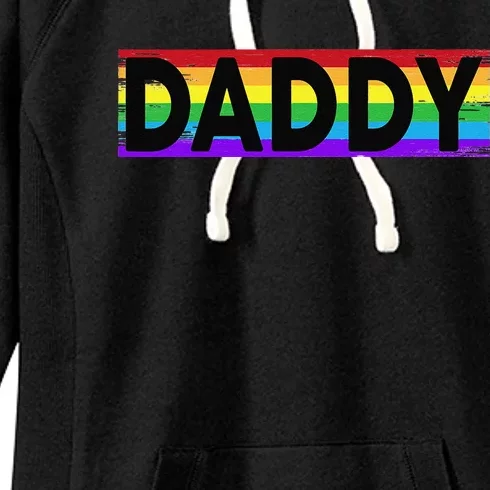 Funny Pride Daddy Proud Gay Lesbian LGBT Gift Fathers Day Gift Women's Fleece Hoodie