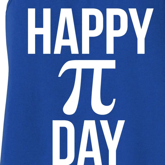 Funny Pi Day Quote For Math Teacher March 14th Happy Pi Day Funny Gift Women's Racerback Tank