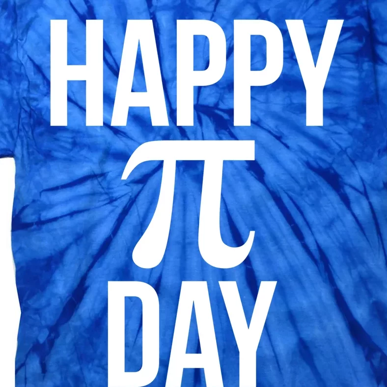 Funny Pi Day Quote For Math Teacher March 14th Happy Pi Day Funny Gift Tie-Dye T-Shirt