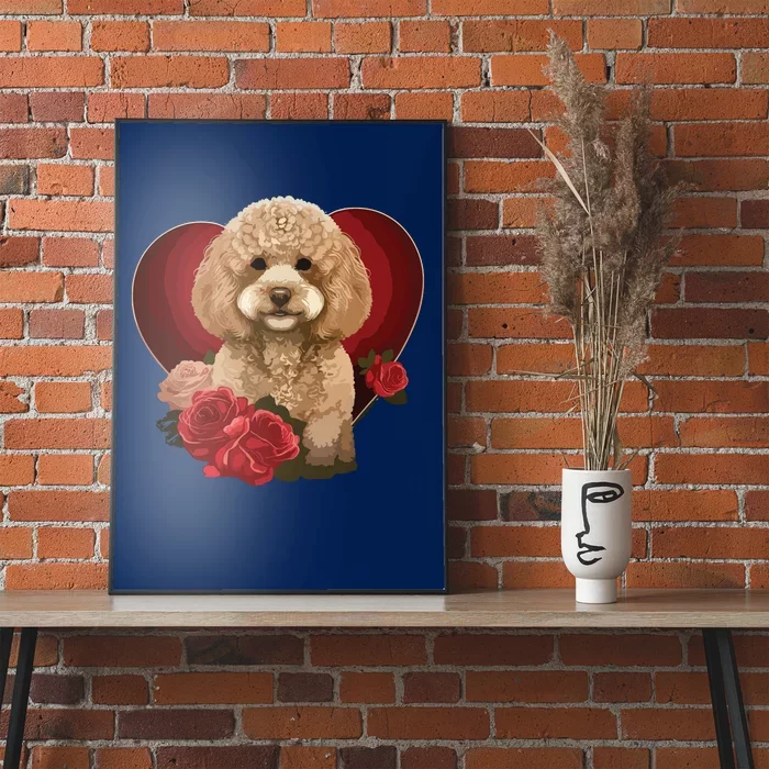 Funny Poodle Dog Miniature Poodle Toy Poodle Valentine Day Poster