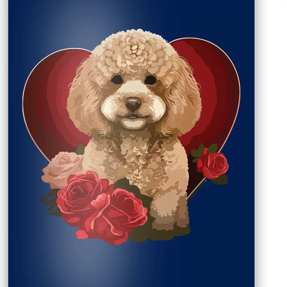 Funny Poodle Dog Miniature Poodle Toy Poodle Valentine Day Poster