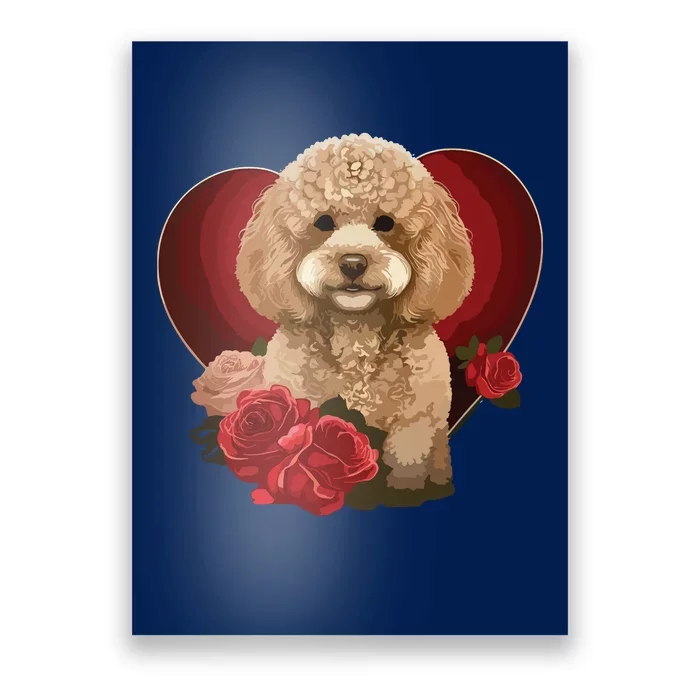 Funny Poodle Dog Miniature Poodle Toy Poodle Valentine Day Poster