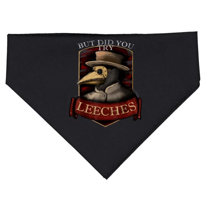 Funny Plague Doctor Steampunk But Did You Try Leeches USA-Made Doggie Bandana