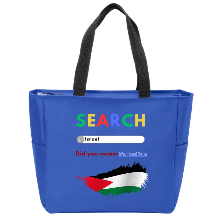 Free Palestine Did You Mean Palestine Gift Zip Tote Bag