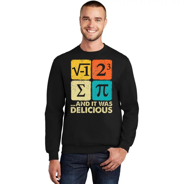 Funny PI Day Math Pun Tall Sweatshirt