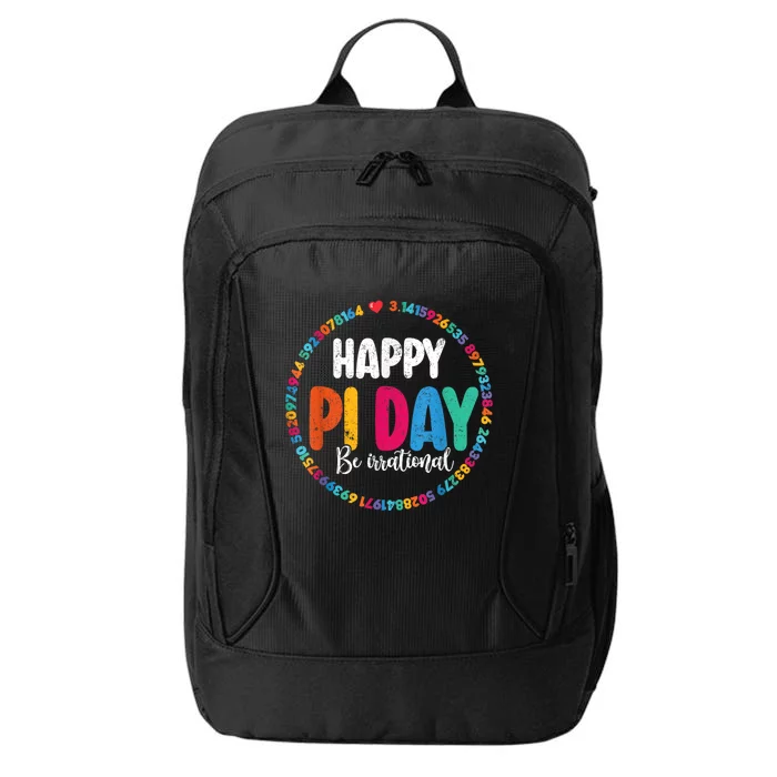 Funny Pi Day Be Irrational Spiral Pi Math For Pi Day 3.14 City Backpack