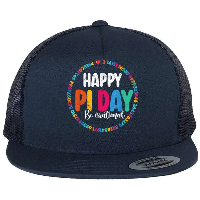 Funny Pi Day Be Irrational Spiral Pi Math For Pi Day 3.14 Flat Bill Trucker Hat