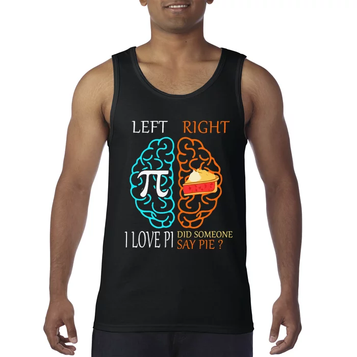 Funny Pi Day Left Vs Right Brain Pie Math Geek Tank Top