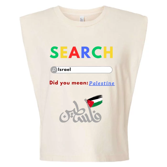 Free Palestine Did You Mean Palestine Garment-Dyed Women's Muscle Tee