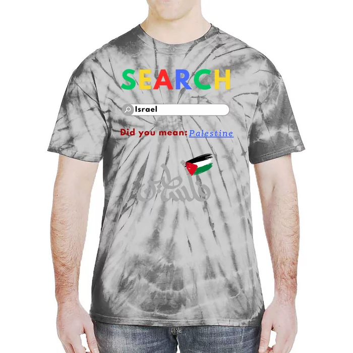 Free Palestine Did You Mean Palestine Tie-Dye T-Shirt