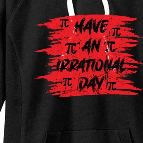 Funny Pi Day 3 14 March 14th Math Teacher Pi Irrational Day Gift Women's Fleece Hoodie