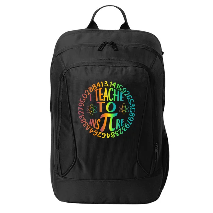 Funny Pi Day I Teach To Inspire 3 14 Math Teacher Gift City Backpack