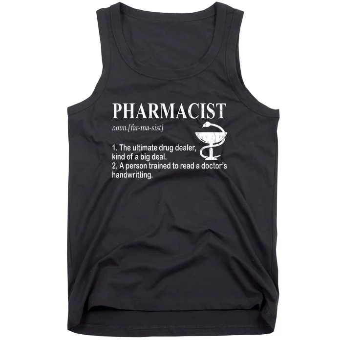 Funny Pharmacist Definition Tank Top