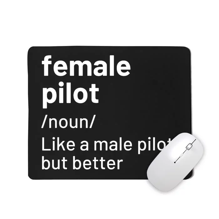 Female Pilot Definition Mousepad