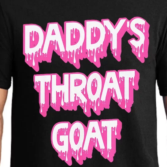 Funny P.Ink Daddys Throat Goat Adult Humor Sarcastic Outfit Gift Pajama Set